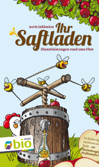 Flyer: Saftladen. Obst bringen, Saft abholen